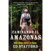 Caminando el Amazonas: 860 d as. Paso a paso. = Walking the Amazon