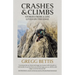 Crashes and Climbs