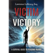 Victim to Victory: A Survival Guide to Personal Injury