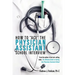 How To Ace The Physician Assistant School Interview: From the author of the best -selling book, The Ultimate Guide to Getting Into Physician Assistant