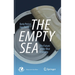 The Empty Sea: The Future of the Blue Economy