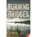 Burning Bridges