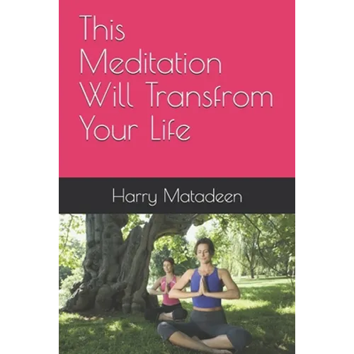 This Meditation Will Transfrom Your Life