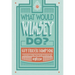 What Would Wimsey Do?