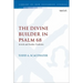 The Divine Builder in Psalm 68: Jewish and Pauline Tradition