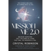 Mission Me 2.0: The Science and Soul of Coming Back to You