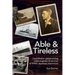 Able & Tireless: Cecil Rivière (1894 - 1993): the fascinating life of a globetrotting Cable Engineer & survivor of WW2 Japanese internment