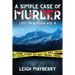 A Simple Case of Murder: A Cozy Mystery
