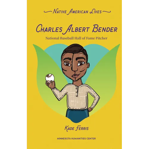 Charles Albert Bender: National Baseball Hall of Fame Pitcher