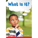 What Is It?: Level 1: Book 12