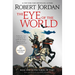 The Eye of the World: Book One of the Wheel of Time
