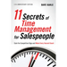 11 Secrets of Time Management for Salespeople: Gain the Competitive Edge and Make Every Second Count