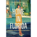 Home in Florida: Latinx Writers and the Literature of Uprootedness