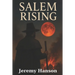 Salem Rising: Salem Witch Trials Historical Fiction Book For Adults