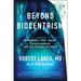 Beyond Biocentrism: Rethinking Time, Space, Consciousness, and the Illusion of Death