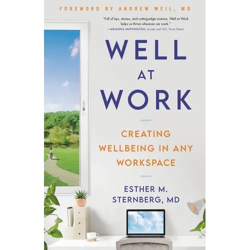 Well at Work: Creating Wellbeing in Any Workspace