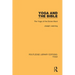 Yoga and the Bible: The Yoga of the Divine Word