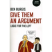 Give Them an Argument: Logic for the Left