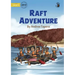Raft Adventure - Our Yarning