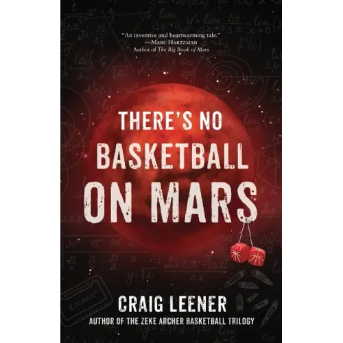 There's No Basketball on Mars