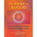 The REST of EUCLID: An Ancient Architecture of Arithmetic and the Modern Theory of Number: A