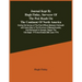 Journal Kept By Hugh Finlay, Surveyor Of The Post Roads On The Continent Of North America, During His Survey Of The Post Offices Between Falmouth And