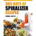 Spiralizer: 365 Days of Spiralizer Recipes (Spiralizer Cookbook, Spiralize Book, Skinny Diet, Cooking, Vegan, Salads, Pasta, Noodl