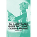 An Illustrated Guide to the Art of Doll Making