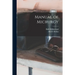 Manual of Micrurgy