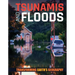 Tsunamis and Floods
