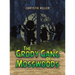 The Grody Gang of Mosswoods
