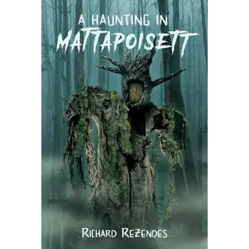 A Haunting in Mattapoisett