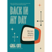 Back in My Day: Witty Satire Debunking the Myth of New and Improved