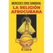 La religión afrocubana