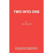 Two Into One