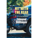 Hit With The Rear: A Novel Of The Law