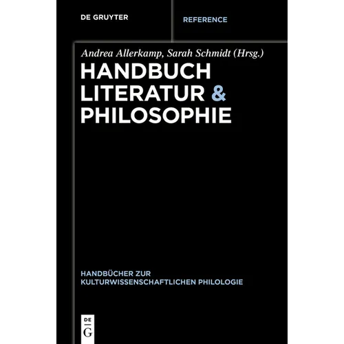 Handbuch Literatur & Philosophie