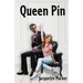 Queen Pin