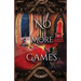No More Games