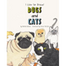 Dogs and Cats