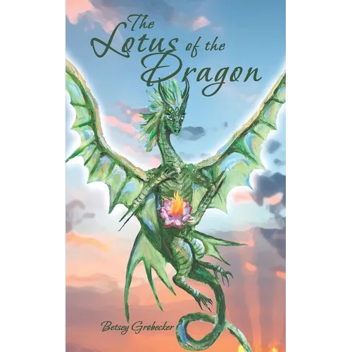 The Lotus of the Dragon