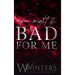 You Might Be Bad For Me