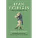 Ivan Vyzhigin: A Moral-Satirical Novel