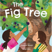 The Fig Tree: A Story about Building Friendship and Peace in Cyprus