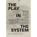 The Play in the System: The Art of Parasitical Resistance