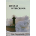 Life of an Intercessor
