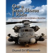 On a Steel Horse I Ride: A History of the MH-53 Pave Low Helicopters in War and Peace