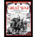 The Great War: Remastered WW1 Standard History Collection Volume 1