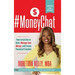 #MoneyChat: How to Get Out of Debt, Manage Your Money, and Create Financial Freedom