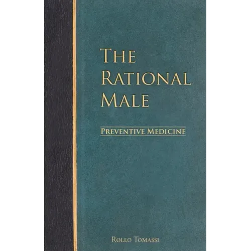 The Rational Male - Preventive Medicine